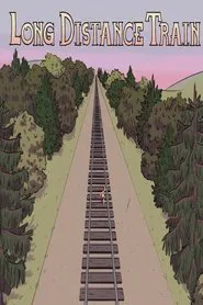 Long Distance Train movie poster
