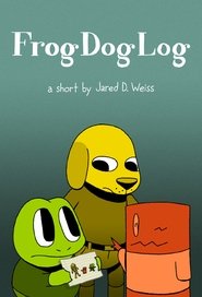 Frog Dog Log movie poster