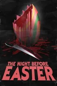 The Night Before Easter movie poster