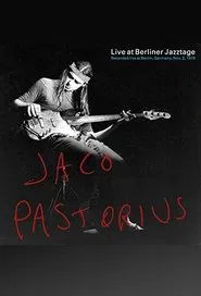 Poster do filme Jaco Pastorius: Live At Berliner Jazztage