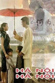 Poster do filme Hanoi, Hanoi