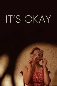 It's Okay movie poster