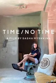 Time/No Time movie poster