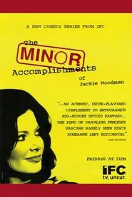 The Minor Accomplishments of Jackie Woodman tv show poster