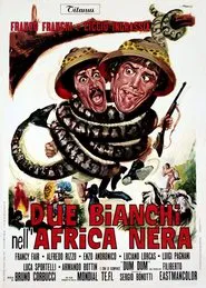 Due bianchi nell'Africa nera movie poster