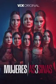Mujeres Asesinas tv show poster