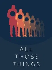 Poster do filme All Those Things