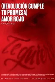 Poster do filme (Revolution, Fulfil Your Promise) Red Love