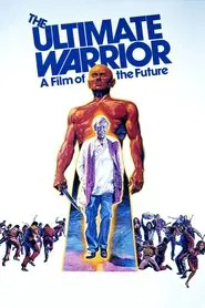 The Ultimate Warrior movie poster