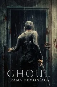 Poster da série Ghoul - Trama Demoníaca