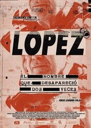 Poster do filme López, el hombre que desapareció dos veces