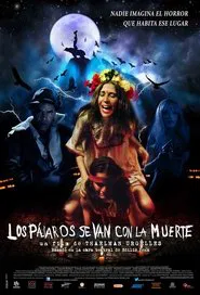 Los pájaros se van con la muerte movie poster