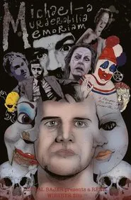 Michael: A Murderabilia Memoriam movie poster