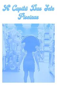A Capitã das Sete Piscinas movie poster