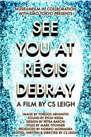 See You at Régis Debray movie poster