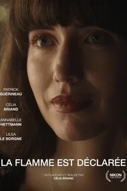 La flamme est déclarée movie poster