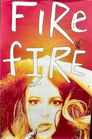 Poster do filme Fire F***ing Fire