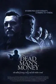 Dead Man’s Money movie poster