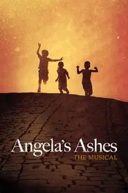 Angela's Ashes: The Musical movie poster