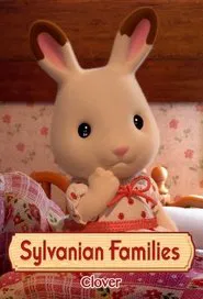 Sylvanian Families: Mini Episodes Clover tv show poster