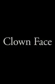 Poster do filme Clown Face