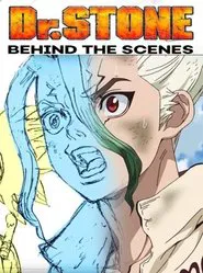 Dr. Stone: Behind the scenes movie poster