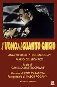 L'uomo dal guanto grigio movie poster