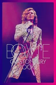David Bowie: Glastonbury 2000 movie poster