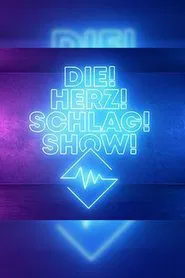 Poster da série Die! Herz! Schlag! Show!