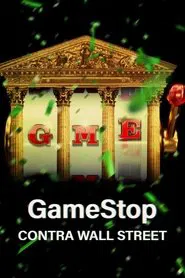Poster da série GameStop Contra Wall Street