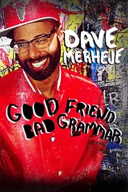 Dave Merheje: Good Friend Bad Grammar movie poster