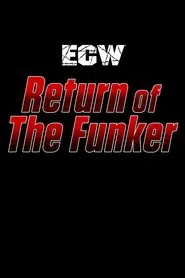 ECW Return of The Funker movie poster