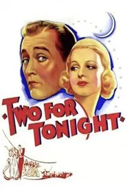 Two for Tonight movie poster