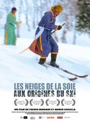 Le Nevi della Seta - Alle Origini dello Sci movie poster