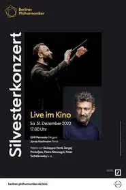 Berliner Philharmoniker 2022/23: Silvesterkonzert mit Kirill Petrenko und Jonas Kaufmann movie poster