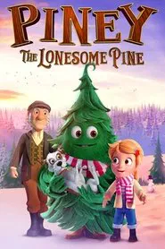 Piney: The Lonesome Pine movie poster