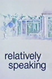 Relatively Speaking movie poster