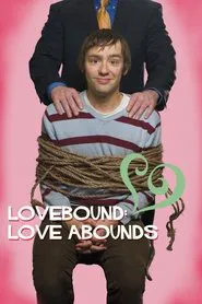 Lovebound: Love Abounds movie poster