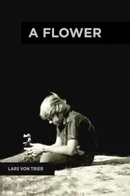 A Flower movie poster