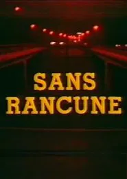 Poster do filme Sans Rancune