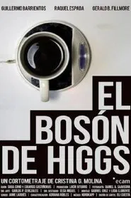 El Bosón de Higgs movie poster