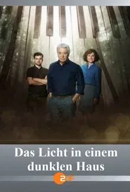 Das Licht in einem dunklen Haus movie poster