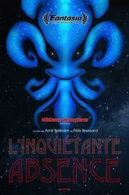 L’ inquiétante absence movie poster