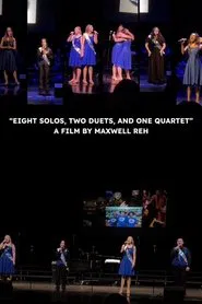 Eight Solos, Two Duets, and One Quartet movie poster