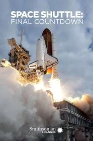 Space Shuttle: Final Countdown movie poster