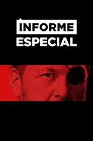 Informe especial tv show poster