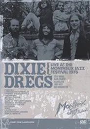 Poster do filme Dixie Dregs: Live at the Montreux Jazz Festival 1978