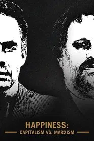 Happiness: Capitalism vs. Marxism movie poster