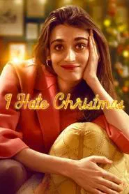 I Hate Christmas tv show poster