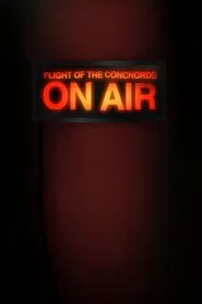 Flight of the Conchords: On Air movie poster